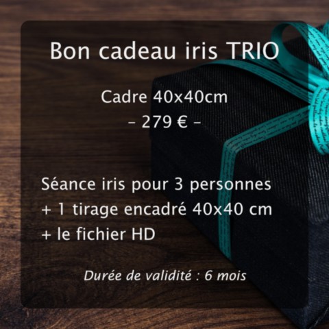 Bon cadeau séance iris TRIO