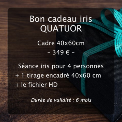 Bon cadeau séance iris QUATUOR